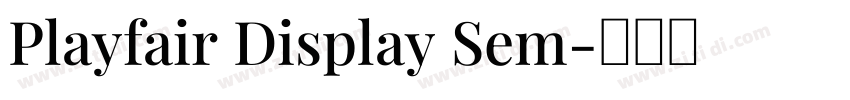 Playfair Display Sem字体转换